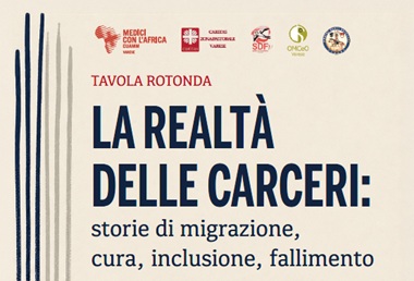 Clicca per accedere all'articolo TAVOLA ROTONDA "LA REALTA' DELLE CARCERI: storie di migrazione, cura, inclusione, fallimento" - 13 Giugno 2026