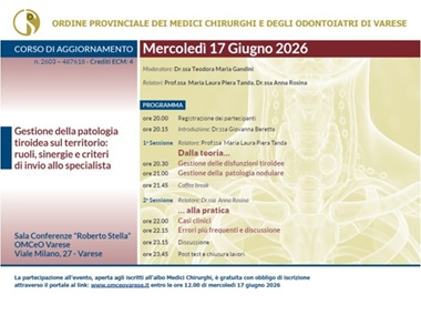 Clicca per accedere all'articolo 17 Giugno 2026 - Corso di aggiornamento ECM “Gestione della patologia tiroidea sul territorio:  ruoli, sinergie e criteri di invio allo specialista"